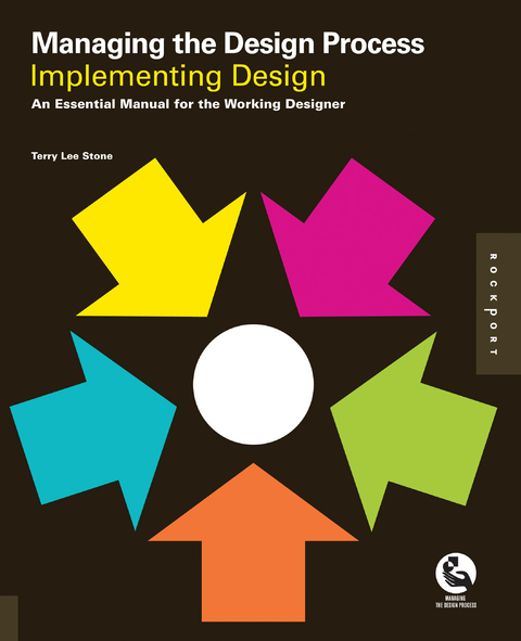 Managing the Design Process-Implementing Design -  Terry Stone