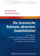 Die forensische Relevanz “abnormer Gewohnheiten“ - 