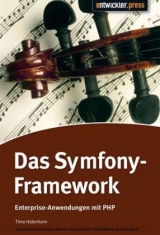 Das Symfony-Framework - Timo Haberkern
