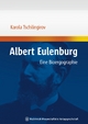 Albert Eulenburg: Eine Bioergographie
