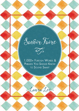 Savoir Faire - Laura Lee