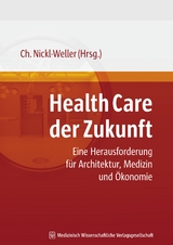 Health Care der Zukunft - 