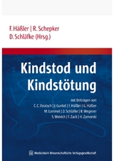 Kindstod und Kindstötung - 