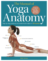 Student's Manual of Yoga Anatomy -  Sally Parkes