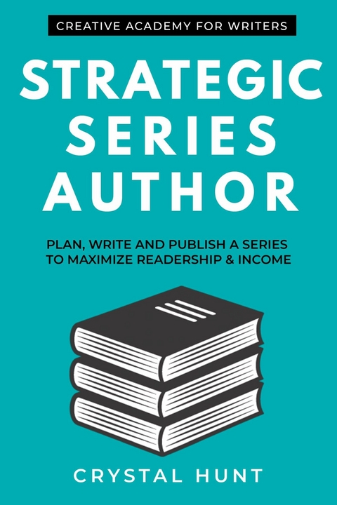 Strategic Series Author -  Crystal Hunt