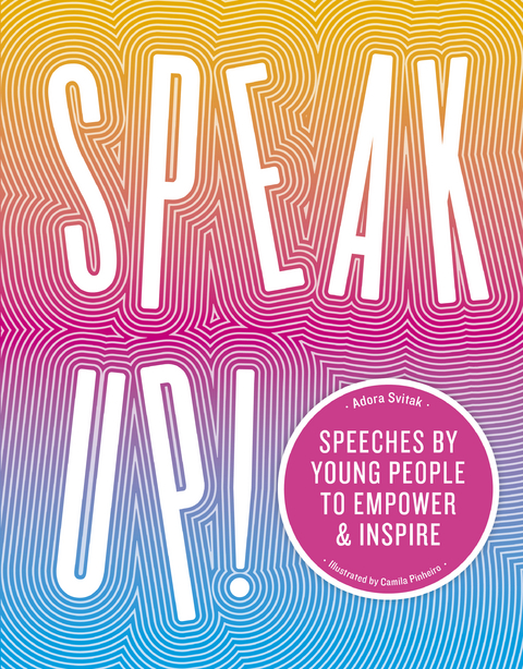 Speak Up! -  Adora Svitak