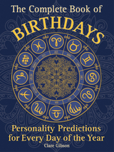 The Complete Book of Birthdays - Clare Gibson