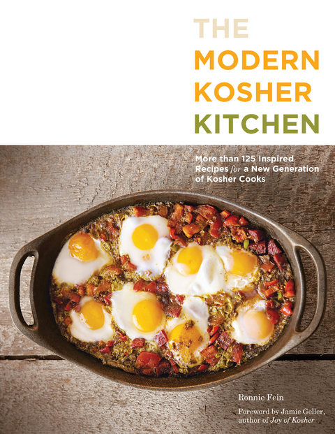 The Modern Kosher Kitchen : More than 125 Inspired Recipes for a New Generation of Kosher Cooks -  Ronnie Fein