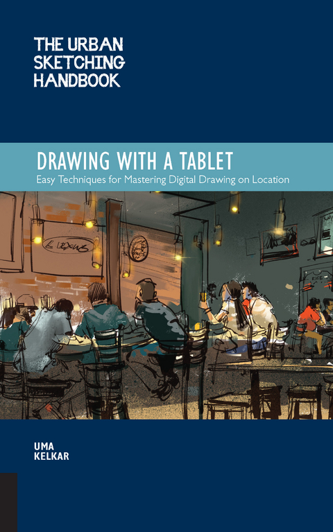 Urban Sketching Handbook Drawing with a Tablet -  Uma Kelkar