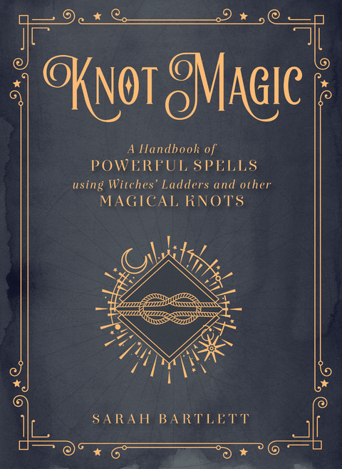 Knot Magic - Sarah Bartlett