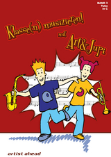 Klasse(n) musizieren mit Art & Jupi - Band 3 - Alexander Rautnig