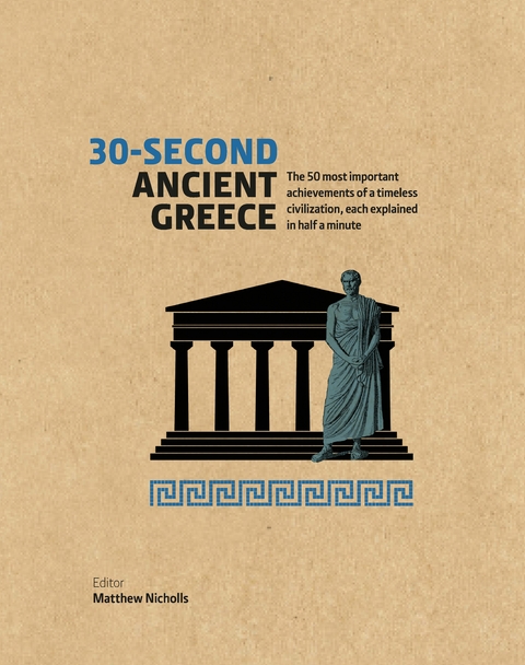 30-Second Ancient Greece - 