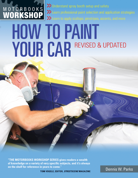 How to Paint Your Car - Dennis W. Parks