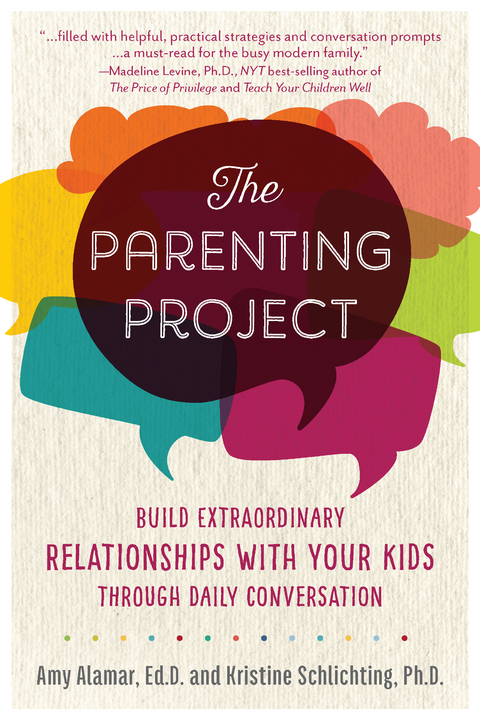 Parenting Project -  Amy Alamar,  Kristine Schlichting
