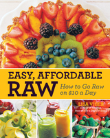 Easy Affordable Raw -  Lisa Viger