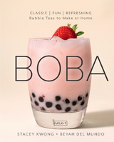 Boba - Stacey Kwong, Beyah del Mundo