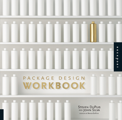 Package Design Workbook - Steven DuPuis, John Silva