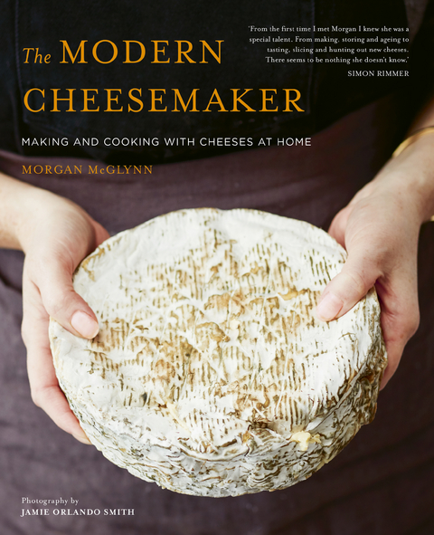 Modern Cheesemaker -  Morgan McGlynn Carr
