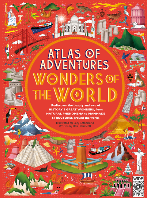Atlas of Adventures: Wonders of the World - Ben Handicott