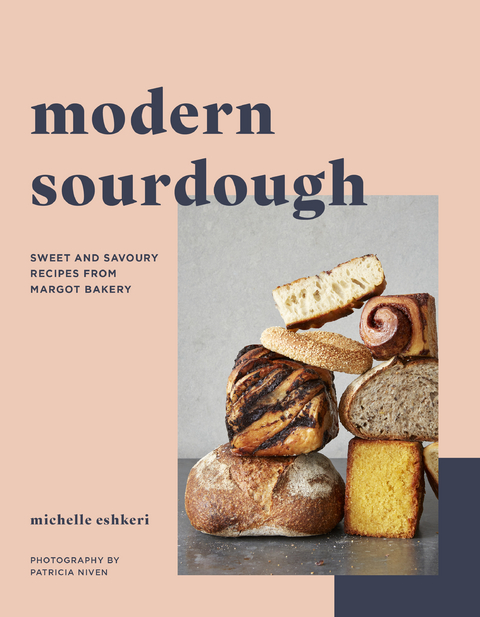 Modern Sourdough -  Michelle Eshkeri