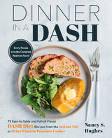 Dinner in a DASH -  Nancy S. Hughes
