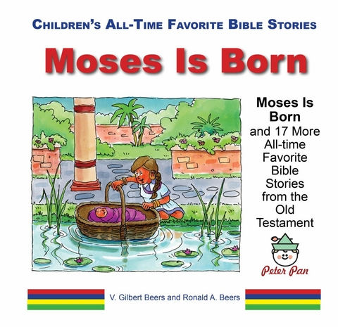 Moses Is Born - V. Gilbert Beers, Ronald A. Beers