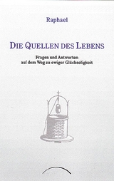 Die Quellen des Lebens - Hinrich Schaer