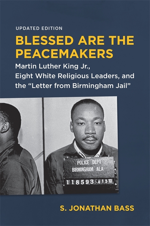 Blessed Are the Peacemakers -  S. Jonathan Bass