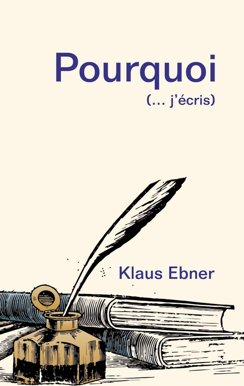 Pourquoi - Klaus Ebner