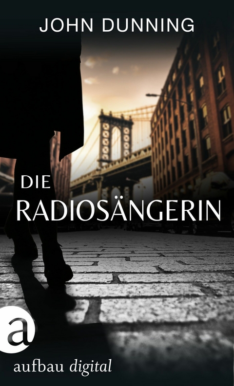 Die Radiosängerin - John Dunning