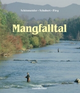 Mangfalltal - Schönmetzler, Klaus J