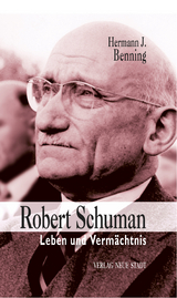 Robert Schuman - Hermann J. Benning