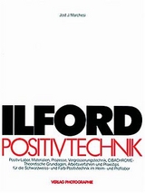 Ilford Positivtechnik - Marchesi, Jost J