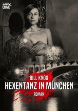 HEXENTANZ IN MÜNCHEN - Bill Knox