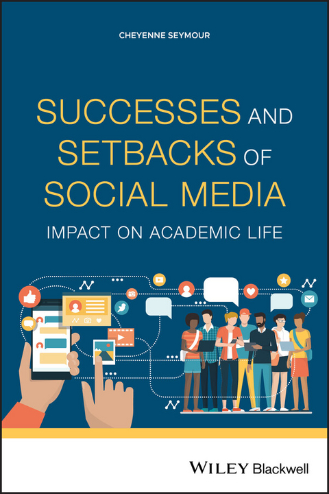 Successes and Setbacks of Social Media - 