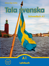 Tala svenska - Schwedisch / Tala svenska - Schwedisch A1 - Guttke, Erbrou Olga