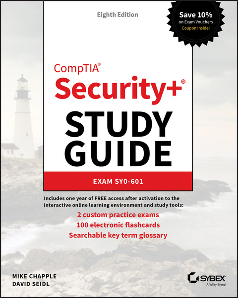 CompTIA Security+ Study Guide -  Mike Chapple,  David Seidl