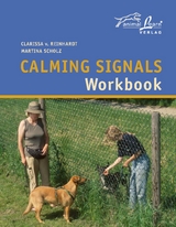 Calming Signals Workbook - Clarissa von Reinhardt, Martina Scholz