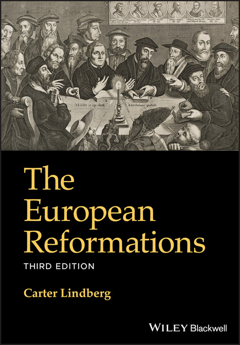 European Reformations -  Carter Lindberg