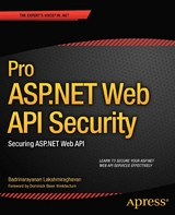 Pro ASP.NET Web API Security -  Badrinarayanan Lakshmiraghavan