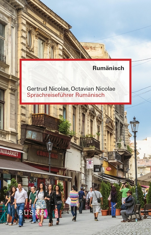 Sprachreiseführer Rumänisch - Gertrud Nicolae, Octavian Nicolae