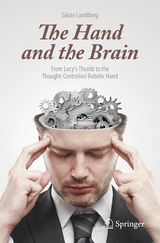 The Hand and the Brain - Göran Lundborg