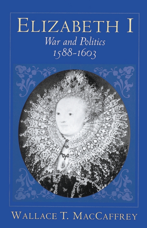 Elizabeth I -  Wallace T. MacCaffrey