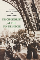 Disciplinarity at the Fin de Siecle - 