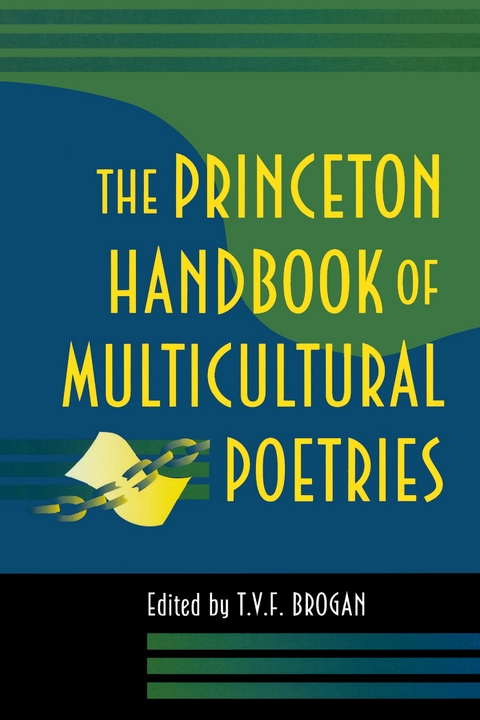 Princeton Handbook of Multicultural Poetries - 
