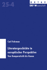 Literaturgeschichte in europäischer Prespektive - Carl Fehrman