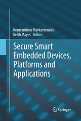 Secure Smart Embedded Devices, Platforms and Applications - 