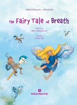 The Fairy Tale of Breath - Dimitra Boussiou - Gerostathi