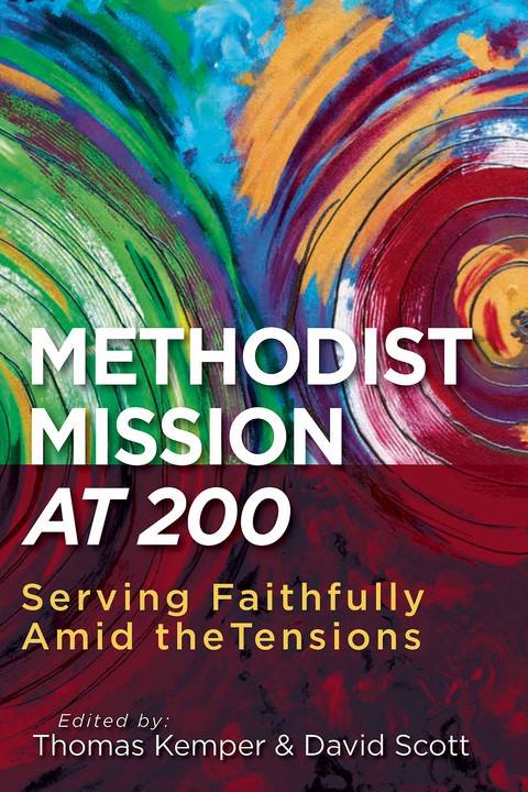 Methodist Mission at 200 - 