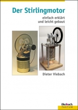 Der Stirlingmotor - Viebach, Dieter